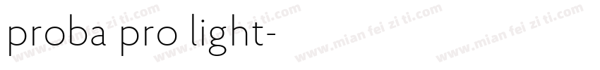 proba pro light字体转换